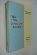 Teologie, cultura si dialog inter-religios in misiunea bisericii.