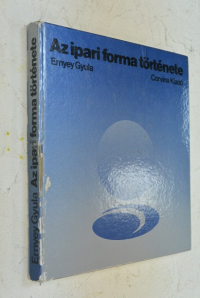 Az ipari forma tortenete/История промышленного дизайна.